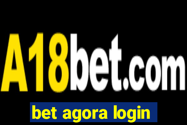 bet agora login